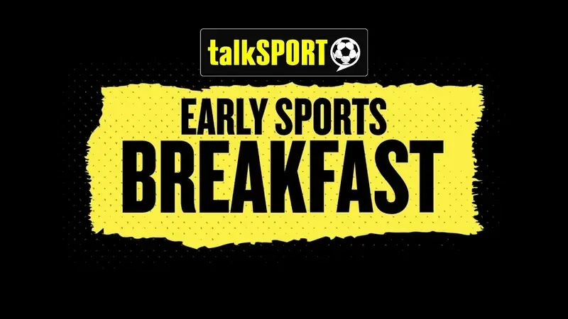 talkSPORT — Sports Breakfast